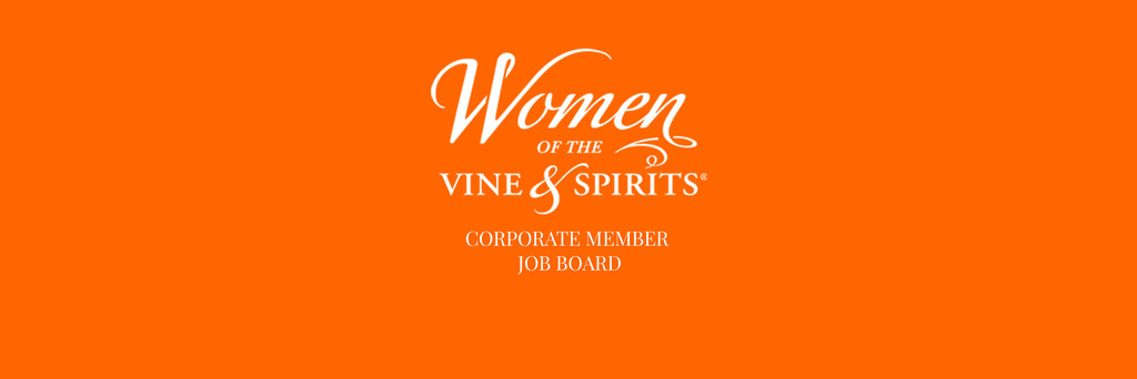 Women of the Vine & Spirits Corporate Member Job Board cover image